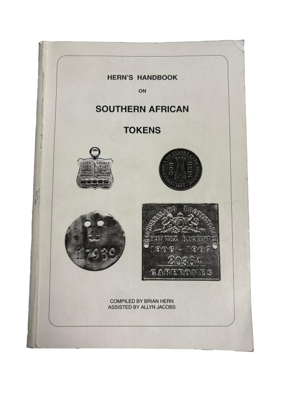 Hern's Handbook on Southern African Tokens 2004